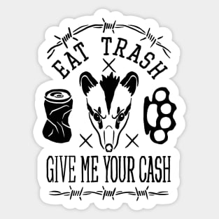 Eat trash possum B Sticker